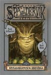 Mulgartova srdzba by Tony DiTerlizzi, Holly Black, Holly Black