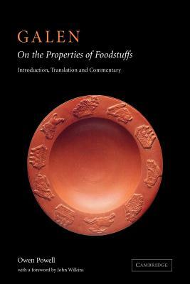 Galen: On the Properties of Foodstuffs by Galen