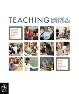 Teaching: Making a Difference by Jenny MacKay, Julianne Moss, Will Letts, Sally Godinho, Nicola F. Johnson, Paul Nicholson, Rick Churchill, Peter Ferguson, Amanda Keddie, Michele McGill, Michael C. Nagel, Melissa Vick