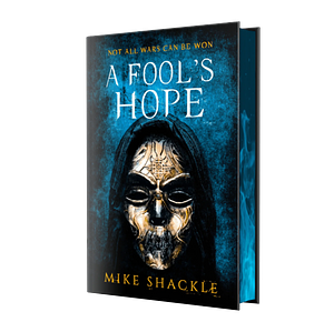 A Fool's Hope by Mike Shackle