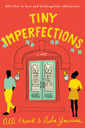 Tiny Imperfections by Asha Youmans, Alli Frank