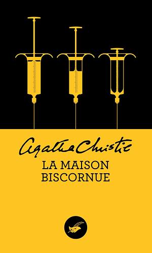 La maison biscornue by Agatha Christie