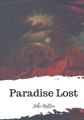 Paradise Lost by John Milton