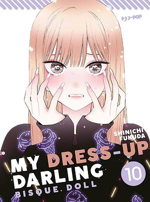 My Dress-Up Darling, Vol. 10 by Shinichi Fukuda