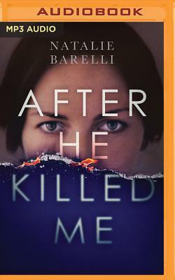 After He Killed Me by Natalie Barelli
