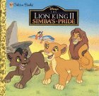 Simba's Pride: Disney's the Lion King II (A Golden Look-Look Book) by Eric Suben, Suben