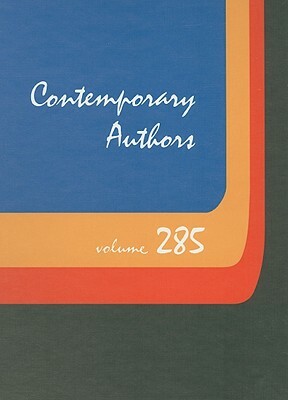 Contemporary Authors: A Bio-Bibliographical Guide to Current Writers in Fiction, General Nonfiction, Poetry, Journalism, Drama, Motion Pictu by 