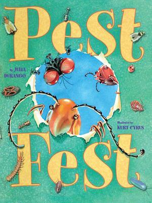 Pest Fest by Julia Durango