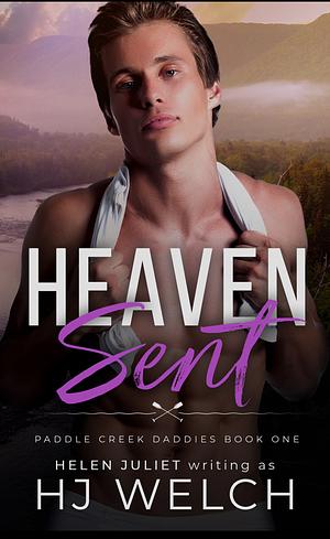 Heaven Sent by HJ Welch