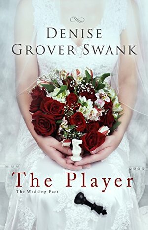 The Player by Denise Grover Swank