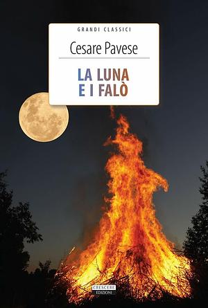 La Luna e i Falò by Cesare Pavese