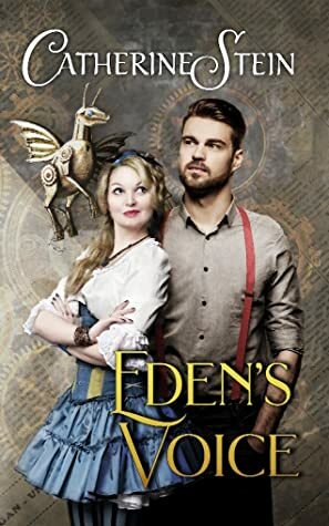 Eden's Voice by Catherine Stein