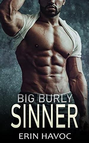 Big Burly Sinner by Erin Havoc