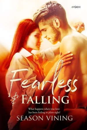 Fearless and Falling by Season Vining