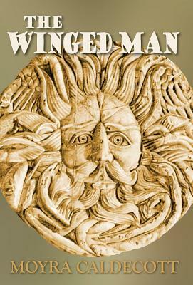 The Winged Man by Moyra Caldecott