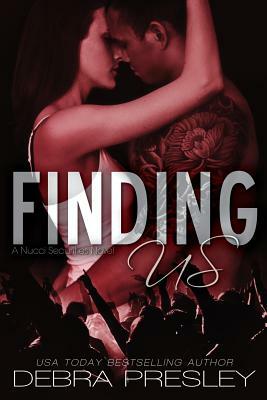Finding Us by Debra Presley