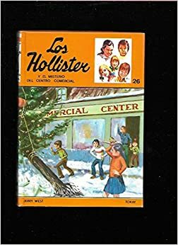 Los Hollister y el misterio del centro comercial by Jerry West