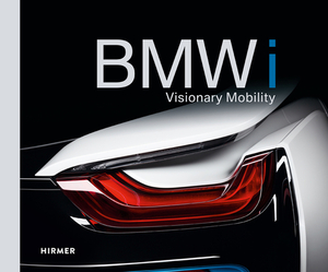 BMW I: Visionary Mobility by Andreas Braun