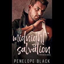 Midnight Salvation: A Small Town Why Choose Romance by Penelope Black