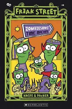 Zombiesons' Time Machine by Packer, Knife