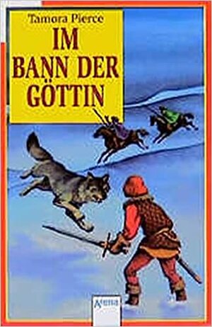 Im Bann der Göttin by Tamora Pierce, Ulla Neckenauer