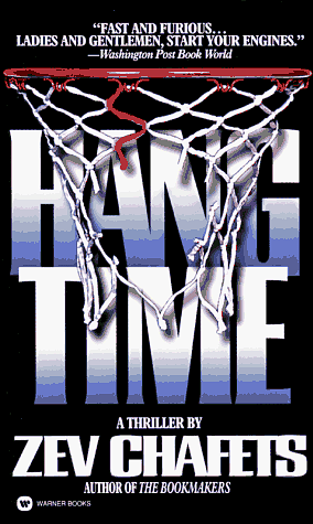 Hang Time by Ze'ev Chafets