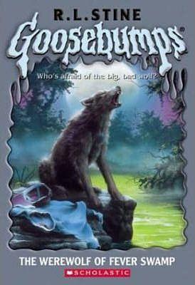 The Werewolf of Fever Swamp by R.L. Stine