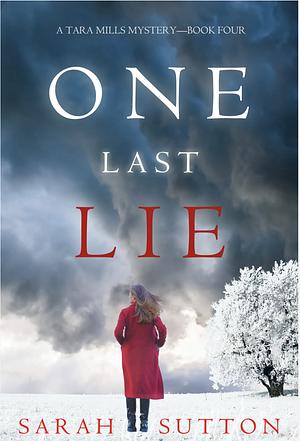 One Last Lie by Sarah Sutton