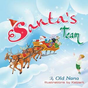 Santa's Team by Old Nana