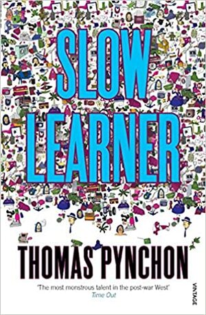 Un lento aprendizaje by Thomas Pynchon