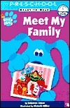 Meet My Family (Blue's Clues Ready-To-Read) by Deborah Reber