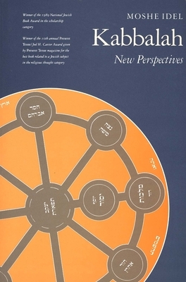 Kabbalah: New Perspectives by Moshe Idel