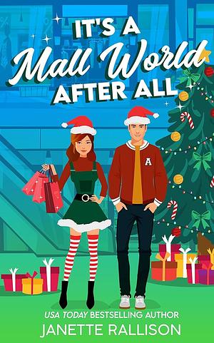 It's a Mall World After All by Janette Rallison