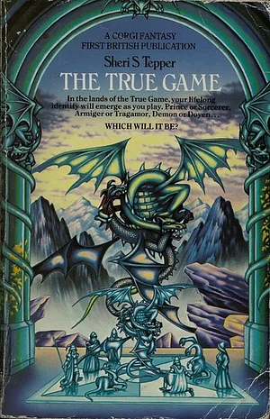 The True Game by Sheri S. Tepper