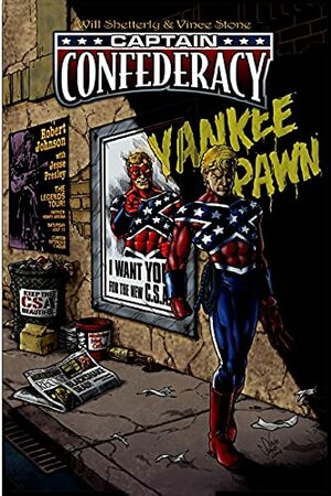 Captain Confederacy, Book One by Vince Stone, Will Shetterly