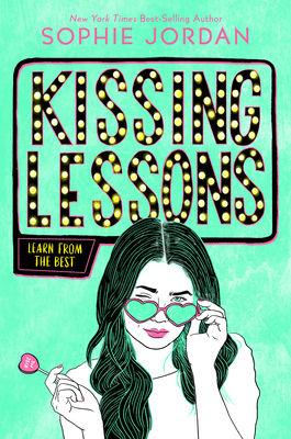 Kissing Lessons by Sophie Jordan
