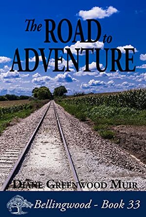 The Road to Adventure by Diane Greenwood Muir