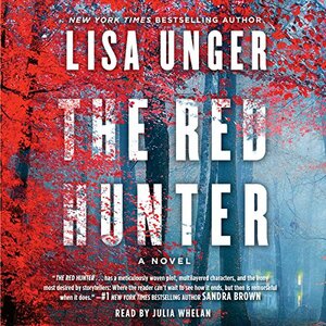 The Red Hunter by Lisa Unger