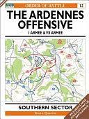 The Ardennes Offensive 1 Armee &amp; VII Armee: Southern Sector by Bruce Quarrie