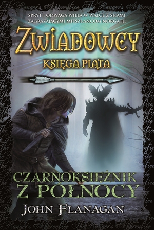 Czarnoksiężnik z północy by John Flanagan