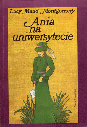 Ania na Uniwersytecie by L.M. Montgomery