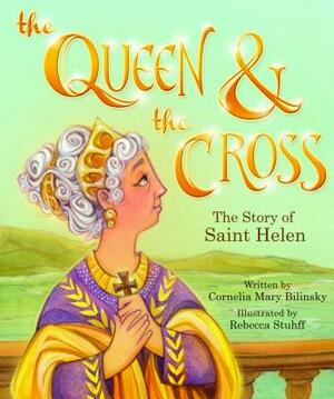 Queen and the Cross by Cornelia Bilinsky