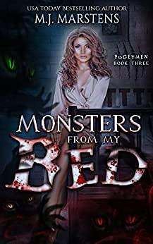 Monsters From My Bed by M.J. Marstens