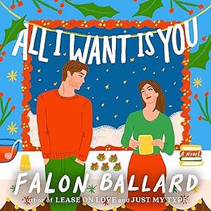 All I Want is You by Falon Ballard