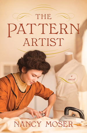 The Pattern Artist by Nancy Moser