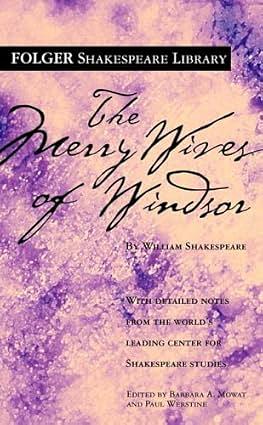 The Merry Wives of Windsor by Paul Werstine, Dr. Barbara A. Mowat