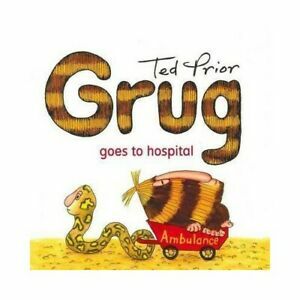 Grug goes to Hospital by Ted Prior