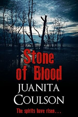 Stone of Blood by Juanita Coulson