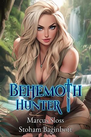 Behemoth Hunter by Marcus Sloss, Stoham Baginbott