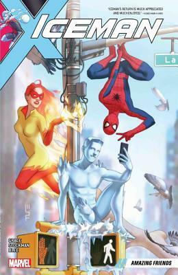 Iceman, Vol. 3: Amazing Friends by Sina Grace, Nathan Stockman